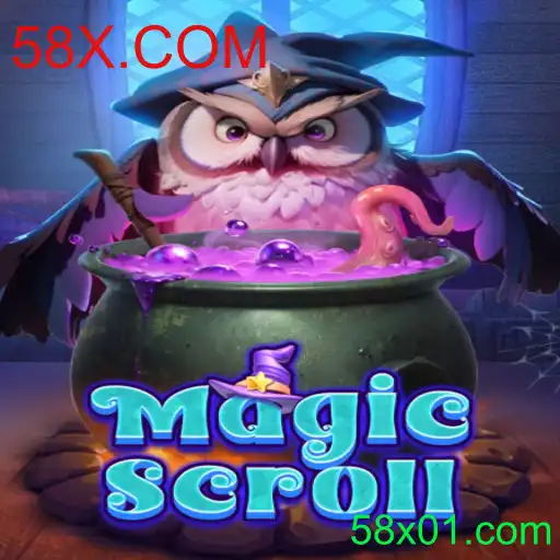 MagicScroll: Descubra o Mundo Encantador do Jogo Revolucionário 58X.COM